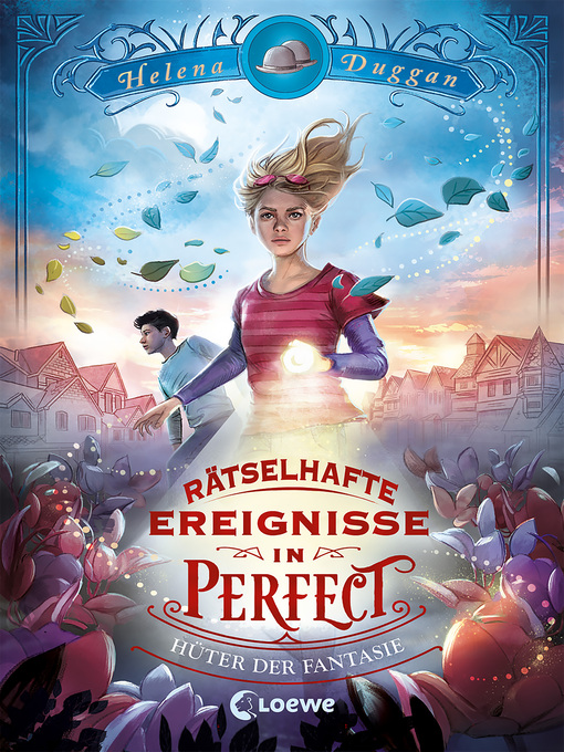 Title details for Rätselhafte Ereignisse in Perfect (Band 1)--Hüter der Fantasie by Helena Duggan - Available